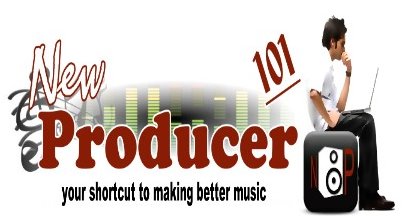 New Producer 101